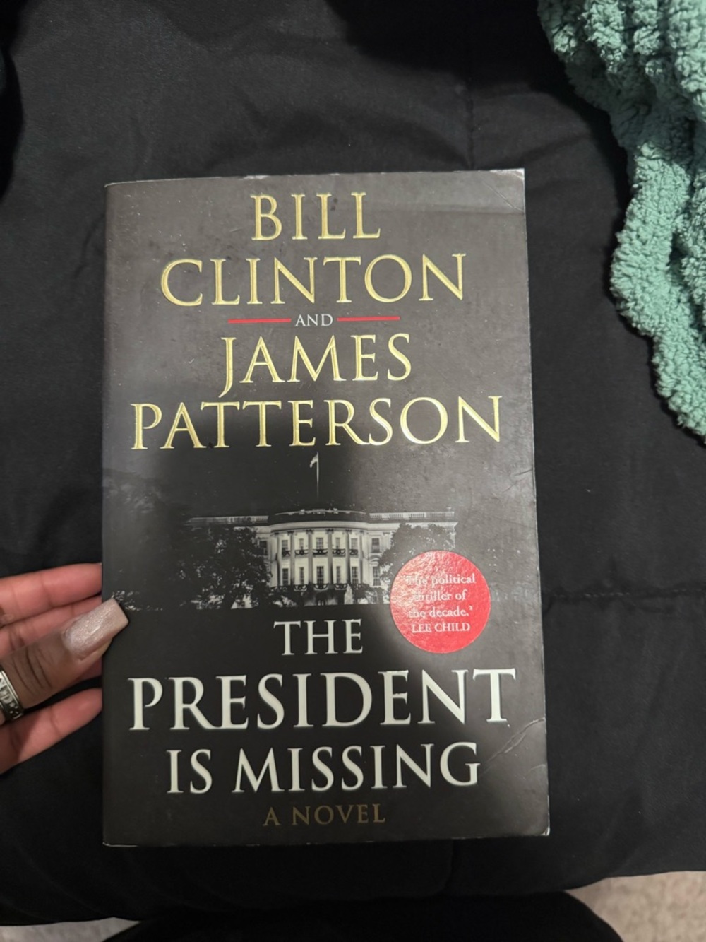 The President Is Missing by Bill Clinton & James Patterson - Black Cover